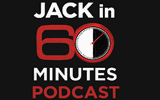 Jack in 60 Podcast